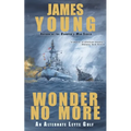 Wonder No More: An Alternate Leyte Gulf - Paperback