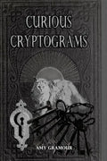 Curious Cryptograms - Paperback