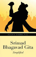 Srimad Bhagavad Gita: Simplified - Paperback