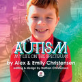 Autism, My Life on the Spectrum - Paperback