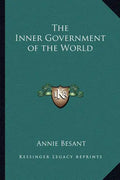 The Inner Government of the World - Paperback