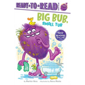 Big Bub, Small Tub: Ready-To-Read Ready-To-Go! - Hardcover