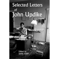 Selected Letters of John Updike - Hardcover