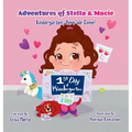 Adventures of Stella & Macie: Kindergarten, Here We Come! - Hardcover