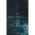 The Mystic Millionaire - Be Aware - Paperback