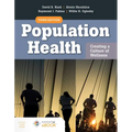 Population Health: Creating a Culture of Wellness: With Navigate 2 eBook Access - Paperback