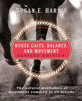 Horse Gaits, Balance, and Movement: Revised Edition - Paperback