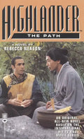 Highlander(tm): The Path - Paperback