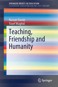 Teaching, Friendship and Humanity - Paperback