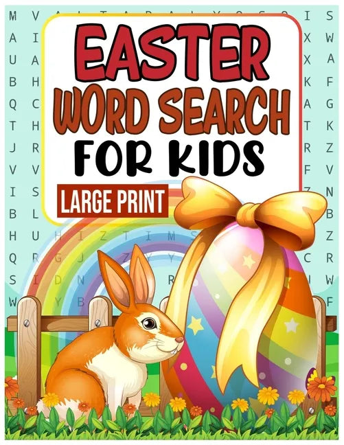 Easter Word Search for Kids LARGE PRINT: 40 Easter Easy Word Search Puzzle Books for Kids Intermediate Level (Word Find Book for Kids) - Paperback