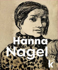 Hanna Nagel - Hardcover