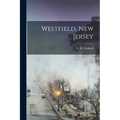 Westfield, New Jersey - Paperback