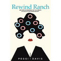 Rewind Ranch - Paperback