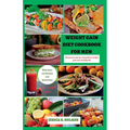 Weight Gain Diet Cookbook For Men: The proven step-by-step guide to weight gain and a healthy life - Paperback