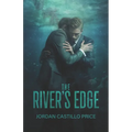 The River's Edge - Paperback