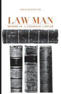 Law Man: Memoir of a Jailhouse Lawyer - Paperback