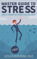 Master Guide To Stress: How To Survive In A World Full Of Chaos - Paperback