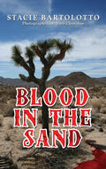 Blood in the Sand - Hardcover
