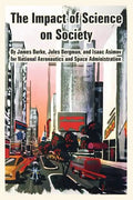 The Impact of Science on Society - Paperback