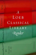 A Loeb Classical Library Reader - Paperback