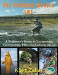 Fly Fishing 101 (Large Print): A Beginner's Guide to Equipment, Terminology, Flies and Casting Basics - Paperback