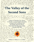 The Valley of the Second Sons: Letters of Theodore Dru Alison Cockerell, a Young English Naturalist, Writing to His Sweetheart and Her Brother about - Paperback