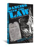 Dancing with the Law: The Ten Commandments - Paperback