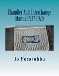 Chandler Auto Interchange Manual 1927-1929 - Paperback