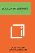 Our Lady Of Beauraing - Paperback