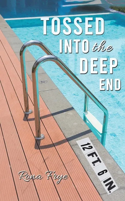 Tossed into the Deep End - Paperback