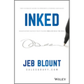 Inked: The Ultimate Guide to Powerful Closing and Sales Negotiation Tactics That Unlock Yes and Seal the Deal - Hardcover