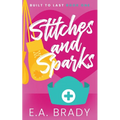 Stitches and Sparks - Paperback