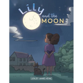 Lily and the Moon - Paperback