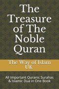 The Treasure of The Noble Quran: All Important Quranic Surahas & Islamic Dua in One Book - Paperback
