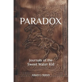 Paradox: Journals of the Sweet Water Kid - Paperback