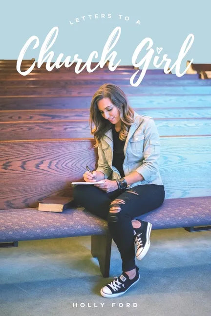 Letters to a Church Girl - Paperback