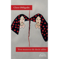Tres Maneras de Decir Adiós - Paperback