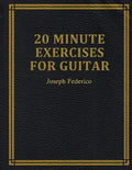Twenty Minute Exercises For Guitar - Paperback
