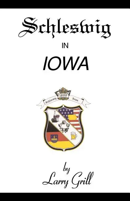 Schleswig in Iowa - Paperback