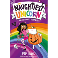 The Naughtiest Unicorn and the Spooky Surprise - Paperback