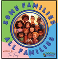 Some Families, All Families: An Inclusive & Diverse Families Children's Book - Hardcover