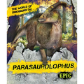 Parasaurolophus - Paperback