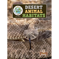 Desert Animal Habitats - Paperback