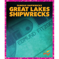 Great Lakes Shipwrecks - Library Binding