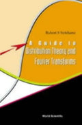 Guide to Distribution Theory & Fourier.. - Paperback