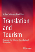 Translation and Tourism: Strategies for Effective Cross-Cultural Promotion - Paperback