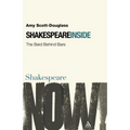 Shakespeare Inside: The Bard Behind Bars - Paperback