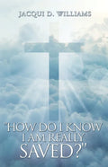 How Do I Know I Am Really Saved? - Paperback