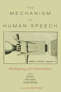 The Mechanism of Speech - Paperback