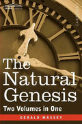 The Natural Genesis (Two Volumes in One) - Paperback